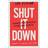 Shut It Down (Paperback, 2019)