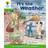 Oxford Reading Tree: Level 2: Patterned Stories: It's the Weather (Paperback, 2011)