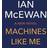 Machines Like Me (Audiobook, CD, 2019)
