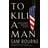 To Kill a Man (Hardcover, 2020)