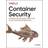 Container Security (Paperback, 2020)