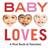 Baby Loves: A First Book of Favorites (Board Book, 2019)