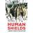 Human Shields (Hardcover, 2020)