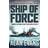 Ship of Force (Paperback, 2020)