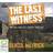 The Last Witness (Audiobook, CD, 2017)