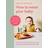 How to Wean Your Baby (Hardcover)