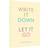 Write It Down, Let It Go: A Worry Relief Journal (Hardcover, 2016)