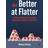 Get Better at Flatter - A Guide to Shaping and Leading Organizations with Less Hierarchy (Hardcover, 2022)