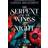 The Serpent and the Wings of Night (Paperback, 2024)