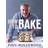 How to Bake (Hardcover, 2013)