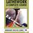 Lathework: A Complete Course (Workshop Practice) (Paperback, 2003)