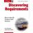 Discovering Requirements: How to Specify Products and Services (Paperback, 2009)