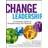 Change Leadership: A Practical Guide to Transforming Schools (Jossey-Bass Education) (Paperback, 2005)
