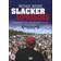Slacker Uprising (DVD)