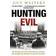 Hunting Evil (Paperback, 2010)