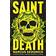 Saint Death: shortlisted for the CILIP Carnegie Media 2018 (Paperback, 2017)