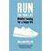 Run for Your Life: Mindful Running for a Happy Life (Paperback, 2018)