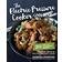 The Electric Pressure Cooker Cookbook: 200 Fast and Foolproof Recipes for Every Brand of Electric Pressure Cooker (Paperback, 2017)