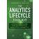 The Analytics Lifecycle Toolkit: A Practical Guide for an Effective Analytics Capability (Wiley and SAS Business Series)