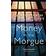 Money in the Morgue: The New Inspector Alleyn Mystery (Hardcover, 2018)