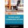 Scholarly Communication: What Everyone Needs to Know® (Paperback, 2018)