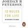 12 Rules for Life: An Antidote to Chaos (Hardcover, 2018)