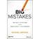 Big Mistakes: The Best Investors and Their Worst Investments (Bloomberg)