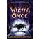 The Wizards of Once: Book 1 (Paperback, 2018)