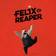 Felix the Reaper (PC)