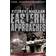 Eastern Approaches (Paperback, 2009)