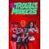 Troublemakers, The (Hardcover)