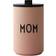 Design Letters Mom Travel Mug 35cl