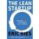 The Lean Startup: How Constant Innovation Creates Radically Successful Businesses (Paperback, 2011)