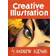 Creative Illustration (Hardcover, 2012)