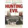 Hunting Evil (Paperback, 2010)