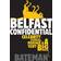 Belfast Confidential (Paperback, 2006)