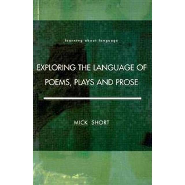 Exploring the Language of Poems, Plays and Prose (Häftad, 1996), Häftad